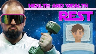 quotRestquot  Health and Wealth  Episode 4 [upl. by Pegeen162]