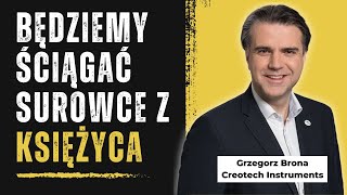 Możemy realizować misje księżycowe  Creotech Instruments  Grzegorz Brona [upl. by Tracay]