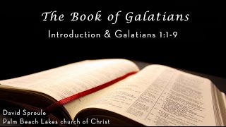 Introduction and Galatians 119 [upl. by Nivrae]