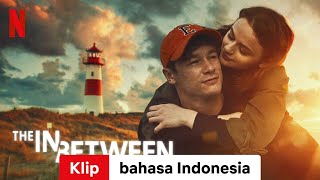 The In Between Klip  Trailer bahasa Indonesia  Netflix [upl. by Garibald]