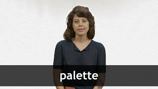 How to pronounce PALETTE in French [upl. by Coshow732]