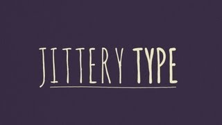 Jittery Type After Effects Tutorial [upl. by Thorman]