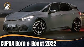 CUPRA Born eBoost 2022 MAS POTENCIA Y AUTONOMÍA [upl. by Catto480]