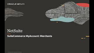 NetSuite SuiteCommerce MyAccount Merchants [upl. by Arrahs]