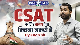 CSAT के लिए Time देना कितना जरूरी है  By Khan Sir kgsias csat khansirmotivation [upl. by Eugenides422]