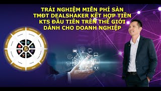 Hướng Dẫn Lập Merchant Và Tạo Deal Trên DealShaker 20  Tiếp Theo 43 DSVN  ĐÀO TẠO 0303 [upl. by Annavoig51]