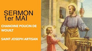 🇫🇷 200501  Saint Joseph Artisan sermon du chanoine Louis Poucin de Wouilt [upl. by Nelon724]