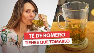 Los poderosos beneficios del TÉ DE ROMERO [upl. by Eillak161]