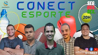 Conect Esporte  SegundaFeira 21 de Outubro de 2024 [upl. by Ron]