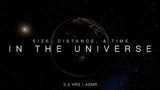 Size Distance and Time in the Universe  SoftSpoken ASMR 35 Hours [upl. by Hayilaa]