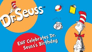 ENF Celebrates Dr Seusss Birthday [upl. by Nana]