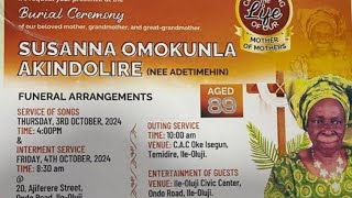 Conveying Of Body For Late Mrs SUSANNA OMOKUNLA AKINDOLIRE Nee ADETIMEHIN [upl. by Landy426]