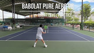 Court level practice with Babolat Pure Aero 98 [upl. by Burns]