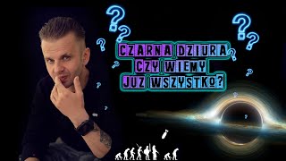 Co nowego wiemy o czarnych dziurach  Andrzej Dragan [upl. by Nodgnal]