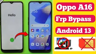 Oppo A16 Frp Bypass Android 13 Without PC Oppo A16 Google Account remove [upl. by Toll]