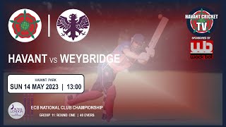 Havant vs Weybridge  ECB National Club Championship Group 11 Round One  14523 [upl. by Maggs445]