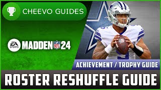 MADDEN NFL 24  Roster Reshuffle  Achievement  Trophy Guide XboxPS [upl. by Danzig516]