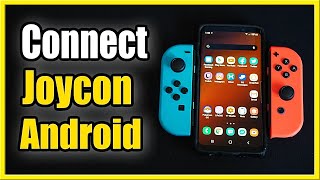 How to Connect Joy Con Controller to Android Phone Fast Method [upl. by Eniamret303]