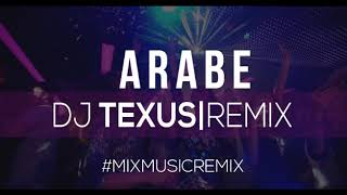 ARABE  PAPICHAMP ✘ DJ TEXUS REMIX [upl. by Jabon207]