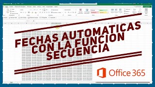 ▶️Colocar FECHAS de forma automática con la FUNCIÓN SECUENCIA 🧮 [upl. by Olnek]