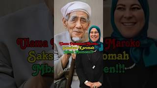 Ulama Perempuan Maroko Saksikan Karaomah Mbah Maimoen faktabray mbahmoen shorts ceritaislami ai [upl. by Abdulla]