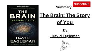 The Brain The Story of You by David Eagleman Audiobook  Summary [upl. by Lula439]