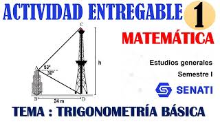 ACTIVIDAD ENTREGABLE 1  MATEMÁTICA SENATI 2022 [upl. by Alletsyrc607]