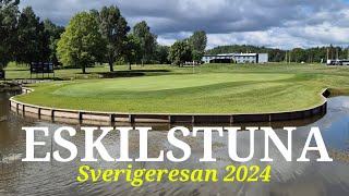 Jag spelar Eskilstuna GK  Sverigeresan 2024  Svenska Golfbanor [upl. by Aicilyt]