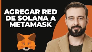 Cómo Añadir Red Solana A MetaMask [upl. by Croom]