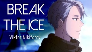 viktor nikiforov  break the ice [upl. by Henrion]