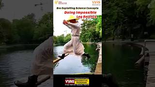 bro exploiting science concept physics vyasedification shorts viralvideo [upl. by Leina]