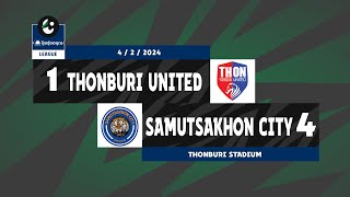 ไฮไลท์ Thai League 3  ปุ๋ยรุ่งอรุณ ลีก 202324 ธนบุรี ยูไนเต็ด พบ สมุทรสาคร ซิตี้ [upl. by Henrion]