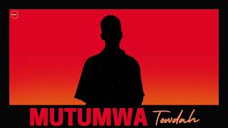 Mutumwa  Official Audio  Towdah [upl. by Tada]