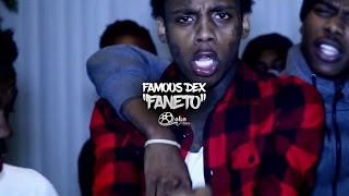 Famous Dex  quotFanetoquot Remix Official Music Video [upl. by Ignacius]