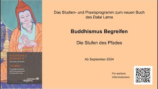 Buddhismus Begreifen  Studienprogramm ab September 2024 im Tibethaus Deutschland  Infoabend [upl. by Otrebron]