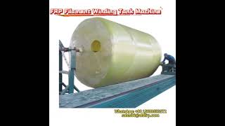 FRP Tank Filament Winding Production line [upl. by Wolfgang]