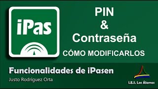 iPasen PIN y Contraseña Cómo modificarlos [upl. by Niala]