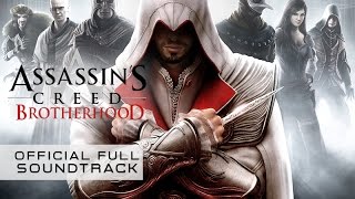 Assassin’s Creed Brotherhood Full Official Soundtrack by Jesper Kyd [upl. by Kellene150]