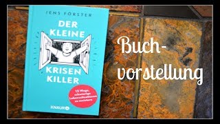 DER KLEINE KRISENKILLER Jens Förster Knaur Verlag [upl. by Sixel]