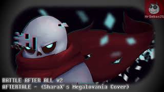 Aftertale  BATTLE AFTER ALL v2 SharaX’s Megalovania Cover  Geno Sans Theme [upl. by Hait]