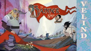 Velind The Banner saga 2 [upl. by Ima]