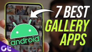 Top 7 BEST GALLERY Apps for Android in 2022  Guiding Tech [upl. by Waldos]