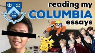 Reading My ACCEPTED Columbia Supplemental Essays [upl. by Anaili]