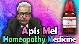 Homeopathy Medicine  Apis Mellifica  Dr PS Tiwari [upl. by Atnoed]