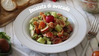 Insalata di Avocado Ricette Facile e Veloce [upl. by Trebmal]