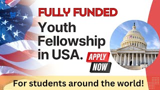 Fully Funded Youth Fellowship in USA 2024 for International Students Hurford Youth Fellowship [upl. by Marino]