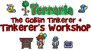 The Goblin Tinkerer amp Tinkerers Workshop Terraria 13 Guide 14 [upl. by Deloris]