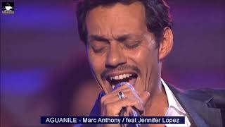 AGUANILE  Marc Anthony feat Jennifer Lopez enzogd [upl. by Naig]