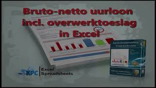 Bruto netto uurloon incl overwerktoeslag in Excel berekenen ✅ [upl. by Yesac]