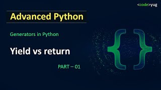 Generators in Python  01  Advanced Python Tutorial  Python Tutorial in Hindi [upl. by Madoc610]